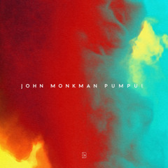 John Monkman - Pumpui