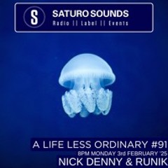 A Life Less Ordinary #91 (February 25) Guest Mix