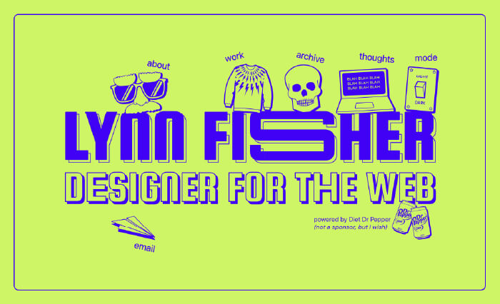 lime green and blue landing page that says “Lynn Fisher: Designer for the web.” The S in Fisher is stretched horizontally. Illustrated icons represent pages of the site.