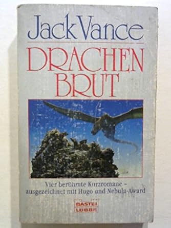 Drachenbrut. Vier ber�hmte Kurzromane. ( Science F