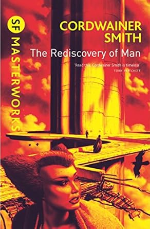 The Rediscovery of Man (S.F. MASTERWORKS Book 76) (English Edition)