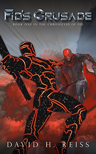 Fid's Crusade (The Chronicles of Fid Book 1)