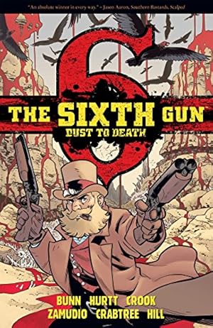 Book cover The Sixth Gun: Dust to Death