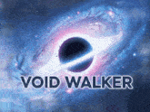 a void walker logo with a black hole in the middle