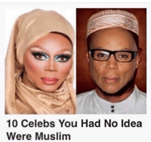 a picture of a drag queen and a picture of a muslim