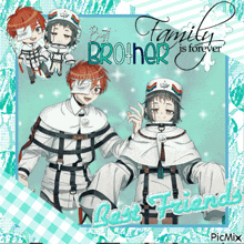 a picture of two anime characters that says family is forever and best friend