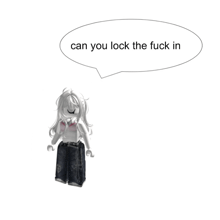 a picture of a girl with a speech bubble that says can you lock the fuck in