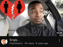 a video of a man sitting in a car with a broken heart and the caption single flight reacts