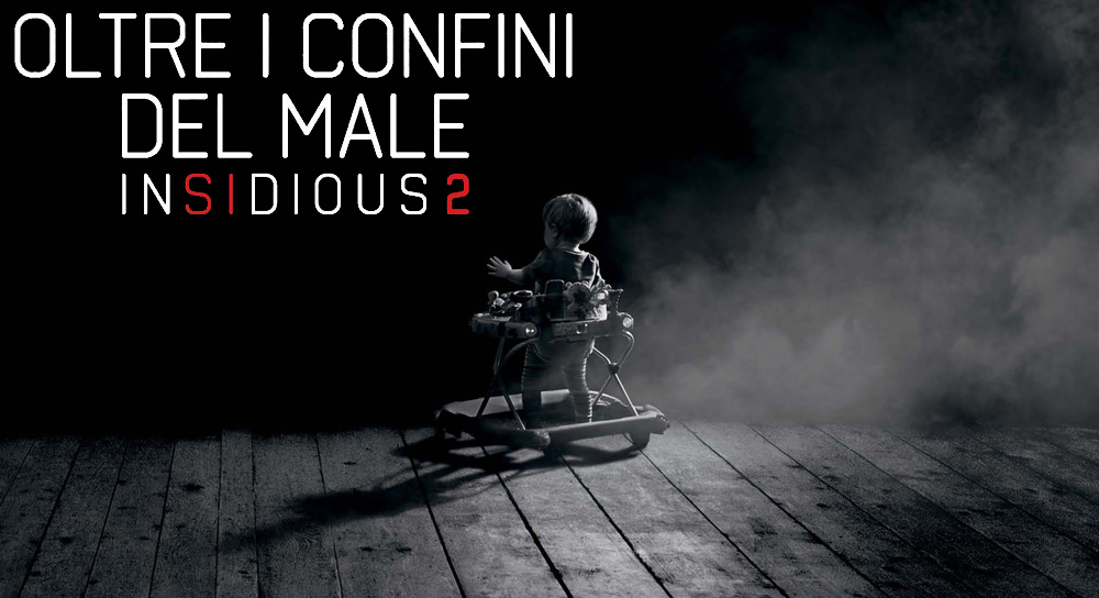 Oltre i Confini del Male - Insidious 2