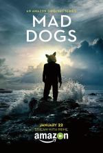 Mad Dogs (TV Series)