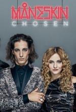 Måneskin: Chosen (Vídeo musical)